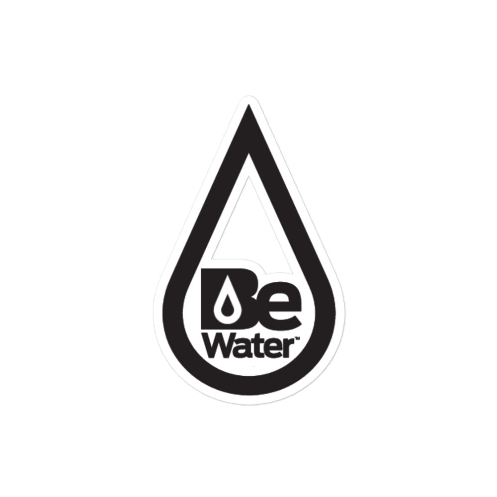 Be Water Droplet Bubble-free stickers