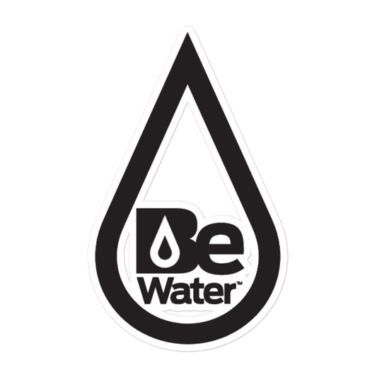 Be Water Droplet Bubble-free stickers